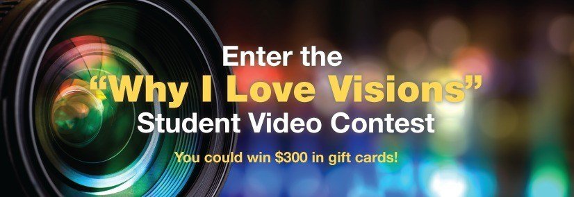 Banner announcing 2016 Why I Love Visions Video Contest