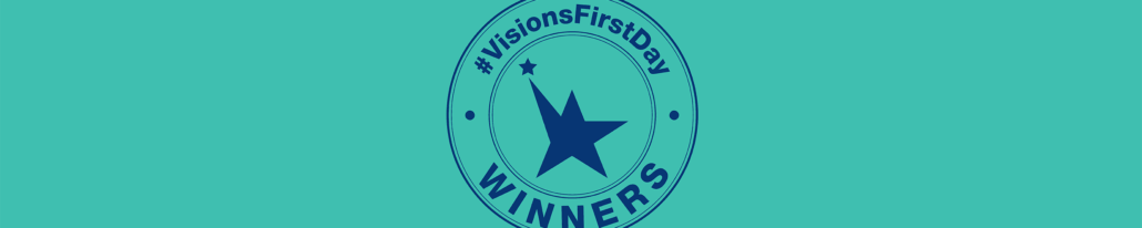 Banner announcing the Visions First Day Video Contest winners