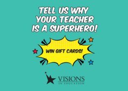 Tell us why your teacher is a superhero!