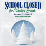 Winter Break school closed 12/23 - 1/3 with tree image