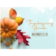 Thanksgiving break with pumpkin and leaves November 23-30