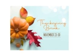 Thanksgiving break with pumpkin and leaves November 23-30