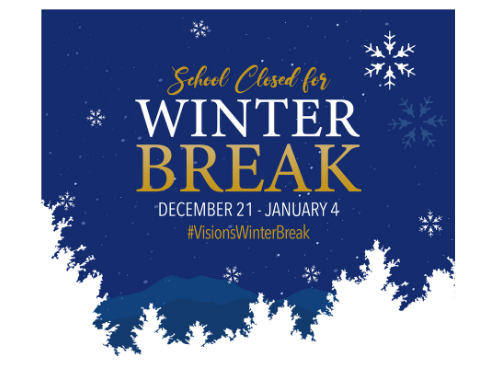 School closed for Winter Break December 21 - January 4 snowflakes and snowy trees on blue background