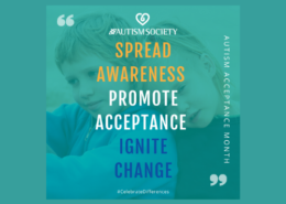 Autism Society spread awareness, promote acceptance, ignite change graphic