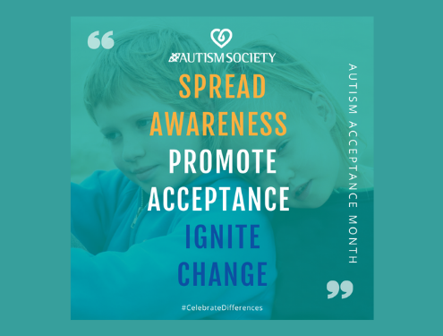 Autism Society spread awareness, promote acceptance, ignite change graphic