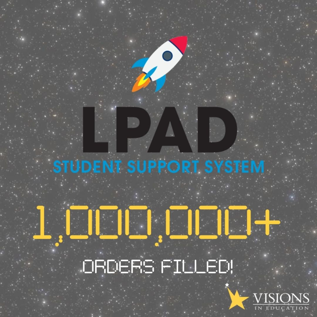 Galaxy background with text and logo overlay. LPAD Student Support System with rocket. Headline reads 1,000,000+ orders filled!