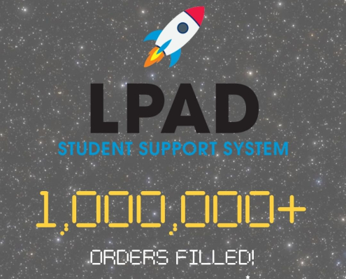 Galaxy background with text and logo overlay. LPAD Student Support System with rocket. Headline reads 1,000,000+ orders filled!