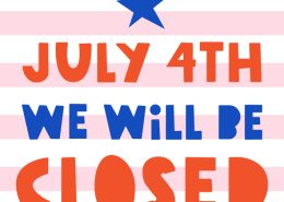 Vector illustration on white background red and blue text and a star, text says "July 4th We Will Be Closed"