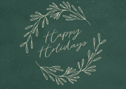 Green and cream graphic with the words "Happy Holidays" framed by branches.