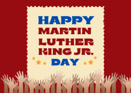 Red background graphic with the text "Happy Martin Luther King Jr. Day" surrounded by three stars and bordered by multiple hands reaching up from the bottom.