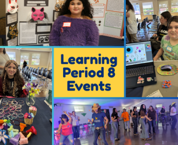 A collage of photos of Visions students with the text "Learning Period 8 Events" in the center.