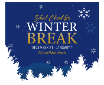 School closed for Winter Break December 21 - January 4 snowflakes and snowy trees on blue background